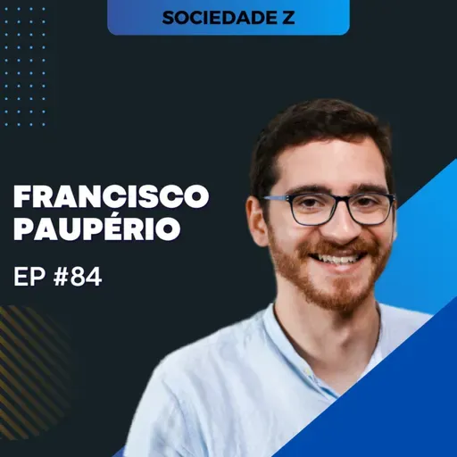 #84 Francisco Paupério - "Não se fala de temas europeus"
