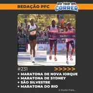 Redação PFC 231 - Maratona de Nova Iorque, Sorteio na Maratona do Rio e na Meia Maratona de Valência