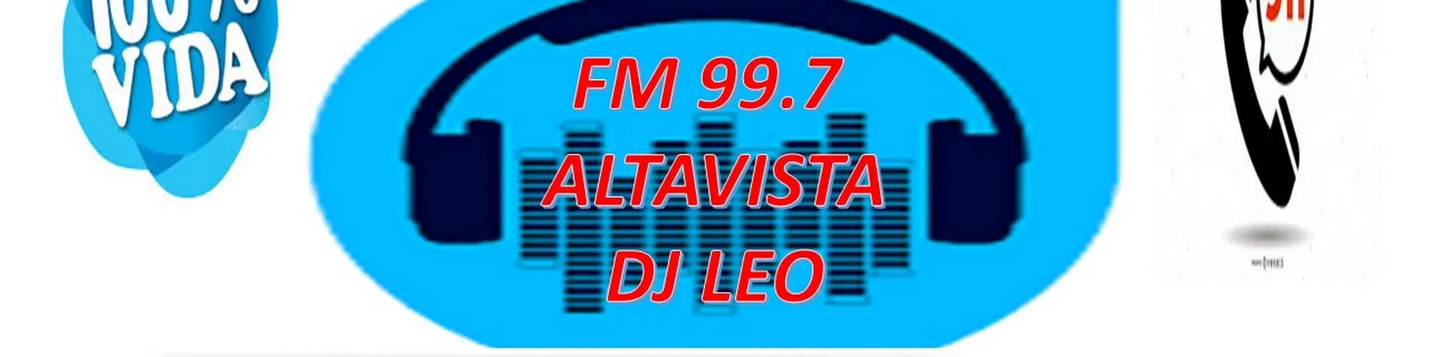 FM 99.7 ALTAVISTA DJ LEO