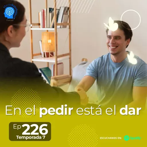 226.- En el pedir está el dar