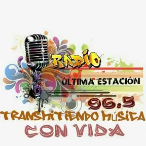 Radio Ultima Estación 96.5 Fm