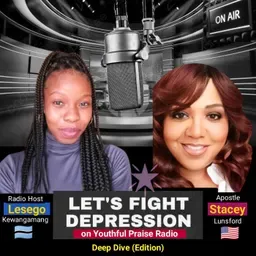 Let's Fight Depression with Lesego
