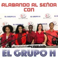 Alabando Al Señor con El Grupo H 62B