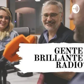 Gente Brillante Podcast
