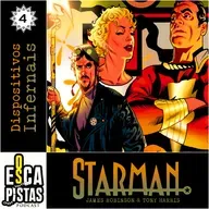 Os Escapistas – STARMAN #4: DISPOSITIVOS INFERNAIS