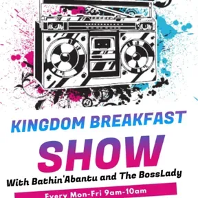 Kingdom Breakfast Show