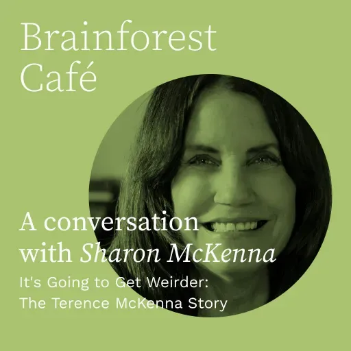It's Going to Get Weirder: The Terence McKenna Story