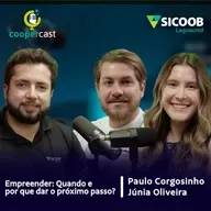 EP - 94 - Empreender: Quando e por que dar o próximo passo?