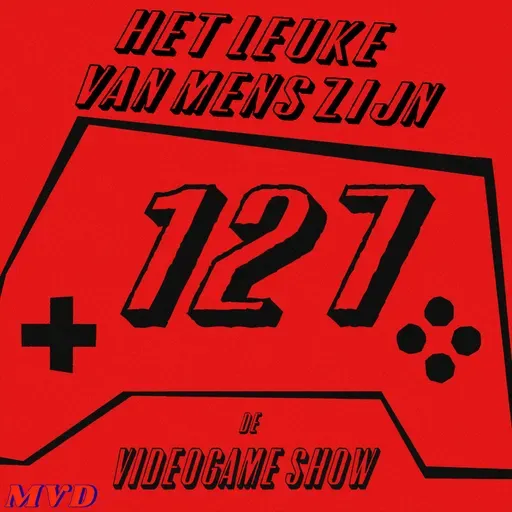 #127 - Het leuke van mens zijn [met oa Mario Tennis Power Tour, Donkey Kong Bananza, Crow Country, Xcom 2 en Hyrule Warriors Age of Imprisonment]
