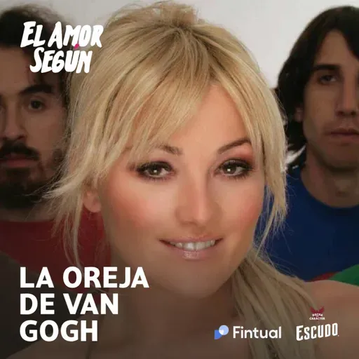 El Amor Según : La Oreja de Van Gogh