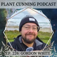 Ep. 226: Gordon White on Cunning Traditions, Modern Magic, and Piñón Blanco
