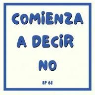 68# Comienza a decir NO
