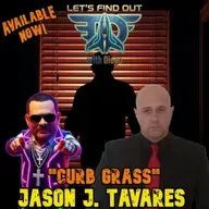 Episode 164: Jason J. Tavares “Curb Grass”