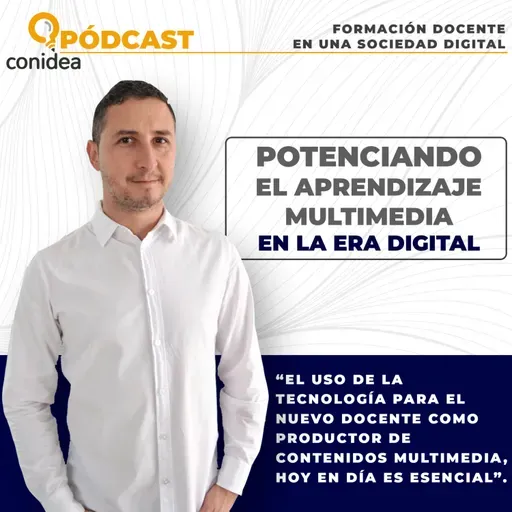 Potenciando el aprendizaje multimedia en la era digital