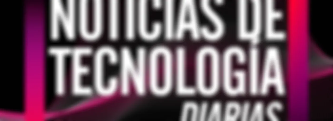 Noticias de Tecnología Diarias