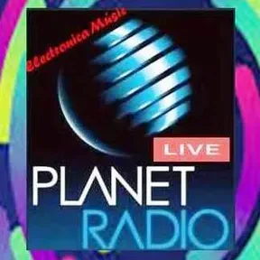 PLANET RADIO LIVE  Electrónica.