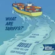 From “Million Bazillion”: What are tariffs?