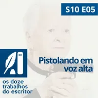 Pistolando em voz alta sobre Local de escrita e Crise no Mercado - S10E05