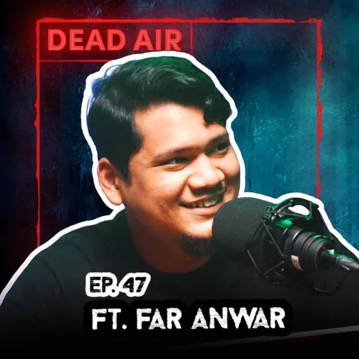 Far Anwar, The New Co-Host of Tales From Incredible Tales - DEAD AIR