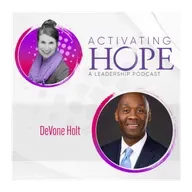 Mission, Momentum, and Meaning: The Realities of Leading a Nonprofit Today with DeVone Holt
