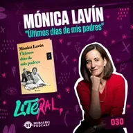 Historias de vida: "Últimos días de mis padres", de Mónica Lavin | LITERAL