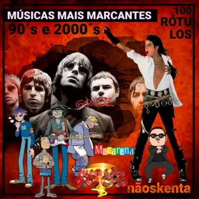 002 | Músicas mais marcantes dos anos 90 e 2000