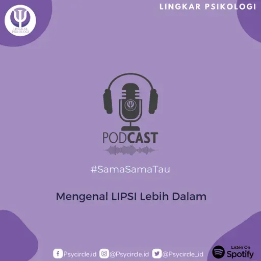 Mengenal LIPSI Lebih Dalam
