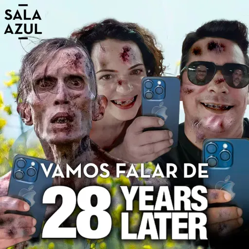 Ep. 161 | 28 Anos Depois & Friendship | Spoilers Ligeiros