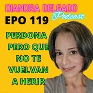 EPO#119 PERDONA PERO NO PERMITAS QUE TE VUELVAN A HERIR