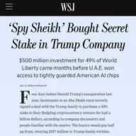February 2, 2026 - Revealed: Emiratis invested $500 million in Trump's crypto business four days before his inauguration