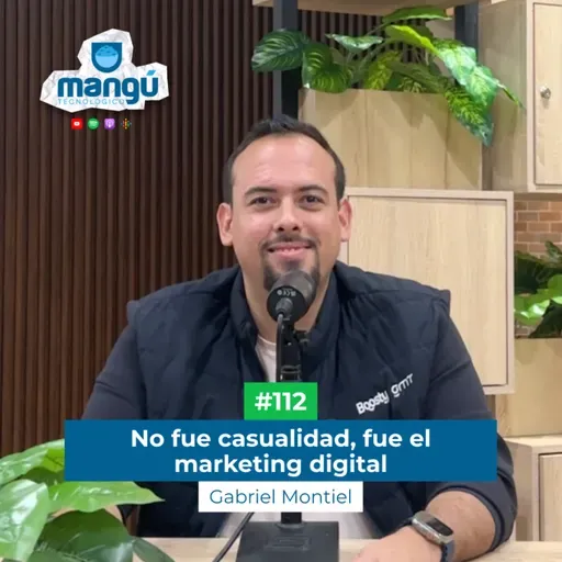 No fue casualidad, fue el marketing digital Ft. Gabriel Montiel Toro #112
