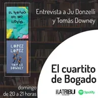 EL CUARTITO DE BOGADO | Ju Donzelli y Tomás Downey