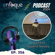 356 - Entrevista a Nayelis Nieves, joven arecibeña que trabajó como voluntaria durante la tormenta tropical Ernesto