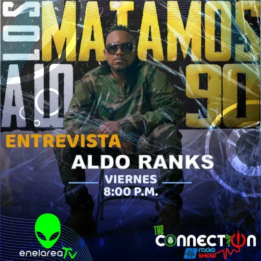 Aldo Ranks Los Matamos a lo 90 Entrevista