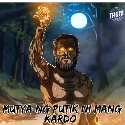 Episode 227 : Mutya Ng Putik Ni Mang Kardo