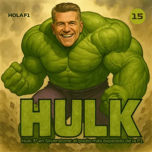 Hulk 3° en Silverstone: el podio más esperado de la F1