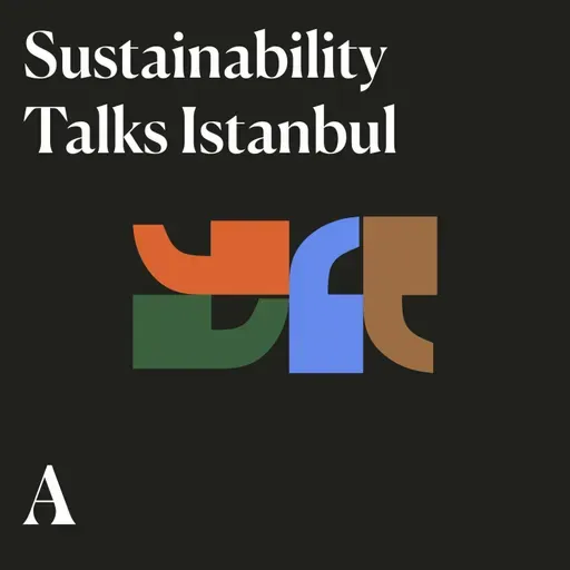 Sustainability Talks Türkiye: Tekstil sektörü nasıl dönüşüyor?
