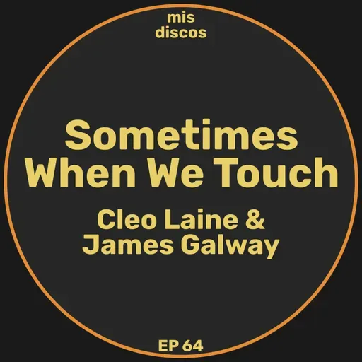 Sometimes When We Touch - Cleo Laine & James Galway