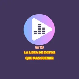 EL 15 LA LISTA DE EXITO QUE MAS SUENAN