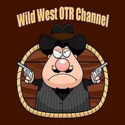Wild West Old Time Radio Channel