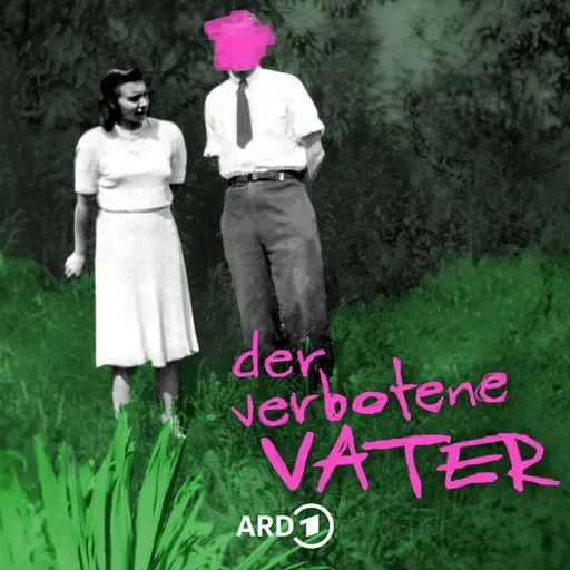 DER VERBOTENE VATER (3/3) – Entscheidung in der Nacht