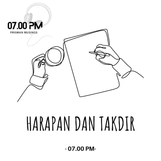 HARAPAN DAN TAKDIR