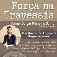 10. Exercício: Fogueira Regeneradora - Volnei Jorge Pinheiro Junior