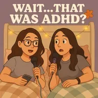 Diagnosed & Misdiagnosed: The ADHD (and Maybe Autism?) Journey