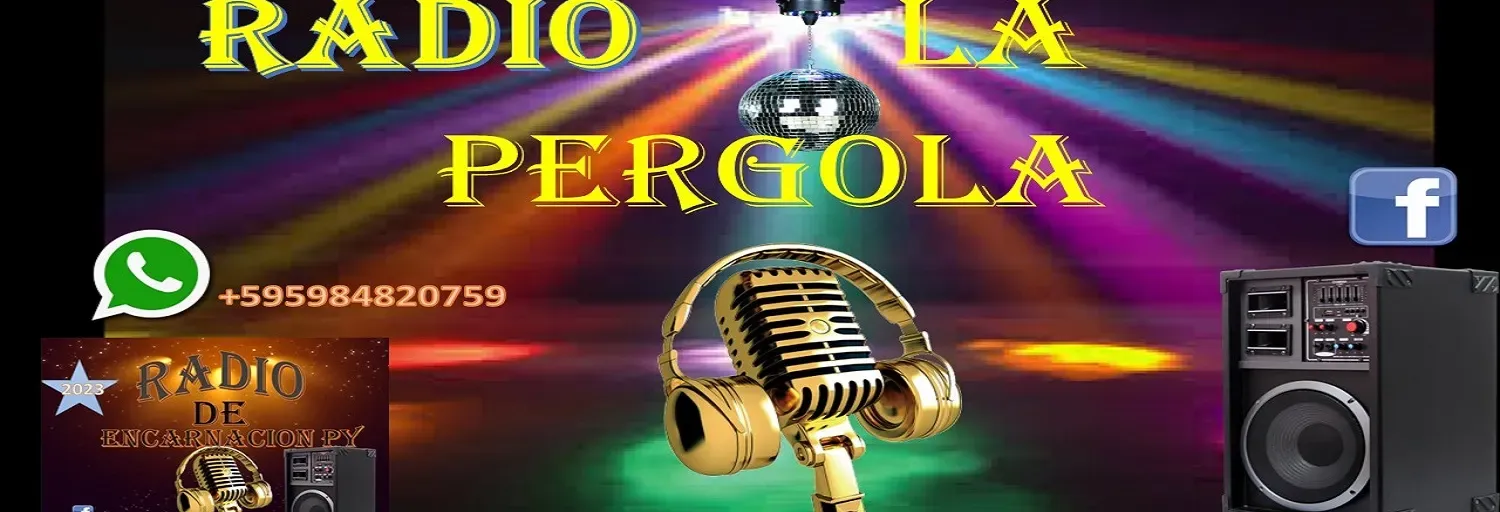 Radio La Pérgola FM  de Encarnación Py