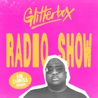 Glitterbox Radio Show 439: Ron Carroll Tribute
