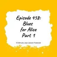 Episode 458 - Blues For Alice Part 1
