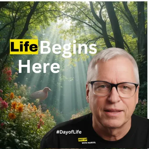 What We Mean When We Say ‘Life Begins’ Understanding Life’s Beginnings in Creatures Big and Small | Daily Sip with Marcel January 22, 2026
