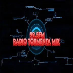 RADIO TORMENTA MIX 99.5 FM