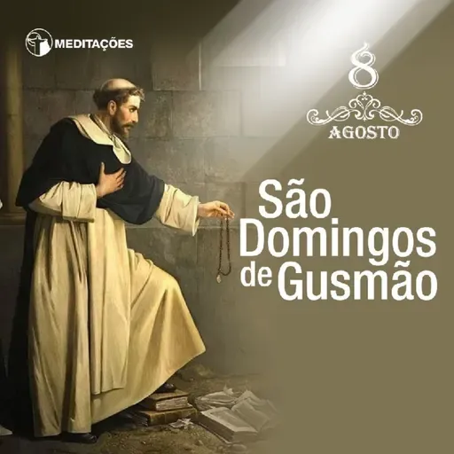 Falava com Deus ou de Deus, Sobre São Domingos de Gusmão